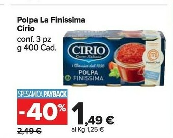 Carrefour Market Cirio La Finissima Polpa offerta