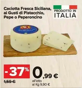 Carrefour Market Caciotta Fresca Siciliana offerta