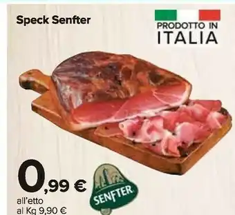 Carrefour Market Senfter Speck offerta