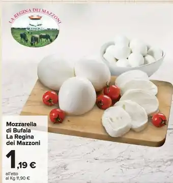Carrefour Market La Regina Dei Mazzoni Mozzarella Di Bufala offerta