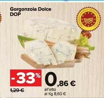 Carrefour Market Gorgonzola Dolce DOP offerta