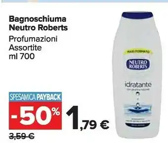 Carrefour Neutro Roberts Bagnoschiuma offerta