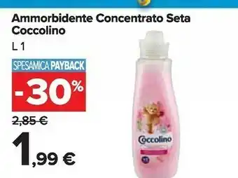 Carrefour Coccolino Ammorbidente Concentrato Seta offerta