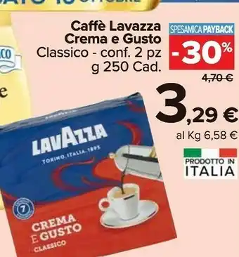 Carrefour Market Lavazza Crema E Gusto Classico offerta