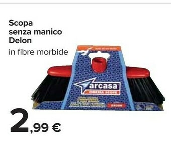 Carrefour Arcasa Scopa Senza Manico Delon offerta