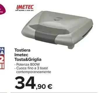 Carrefour Imetec Tosta&Griglia offerta