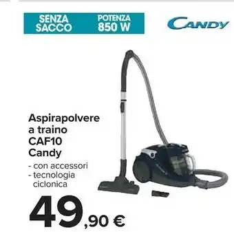 Carrefour Candy CAF10 011 850 W A Cilindro Secco Senza Sacchetto 1,7 L offerta