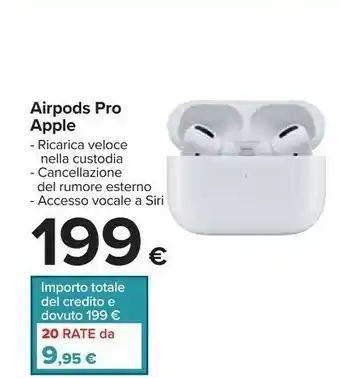 Carrefour Apple AirPods Pro Cuffia Auricolare Bianco offerta