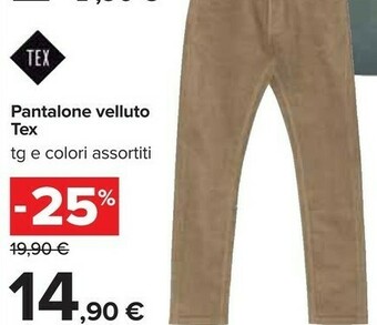 Carrefour Tex Pantalone Velluto offerta