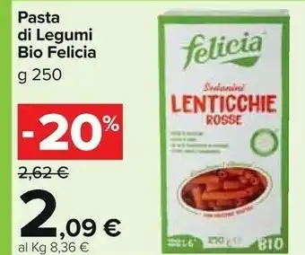 Carrefour Market Felicia Pasta Di Legumi offerta