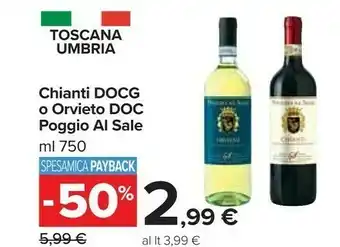 Carrefour Market Poggio Al Sale Chianti DOCG 750 Ml offerta