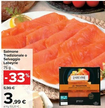 Carrefour Market Labeyrie Selvaggio D'Alaska Salmone Affumicato Con Legno Di Faggio 75 G(ml) offerta