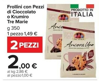Carrefour Market Tre Marie Ancora Uno Frollino Con Pezzi Di Cioccolato offerta