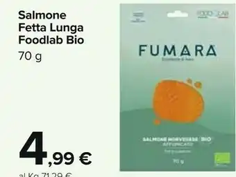 Carrefour Market Foodlab Salmone Fetta Lunga Bio offerta