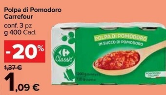 Carrefour Market Carrefour - Polpa Di Pomodoro 400 G(ml) offerta