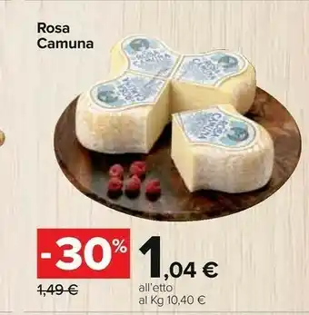 Carrefour Market Rosa Camuna Formaggio offerta