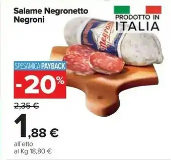 Carrefour Market Negroni Negronetto A Fette 75 G(ml) offerta