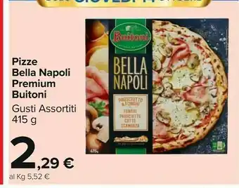 Carrefour Market Buitoni Pizze Bella Napoli Premium offerta