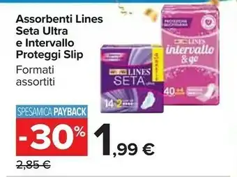 Carrefour Market Lines Assorbenti Seta Ultra E Intervallo Proteggi Slip offerta