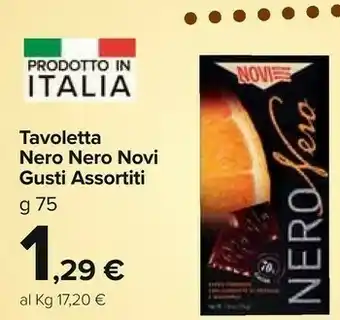 Carrefour Market Novi Nero Nero 70% Cacao 75 G(ml) offerta