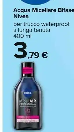 Carrefour Nivea Acqua Micellare Bifase offerta