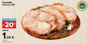 Carrefour Market Porchetta D'Ariccia IGP offerta