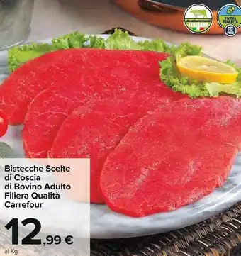Carrefour Market Carrefour Bistecche Scelte Di Coscia Di Bovino Adulto offerta