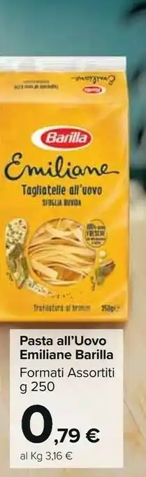 Carrefour Barilla Pasta All'uovo Emiliane offerta