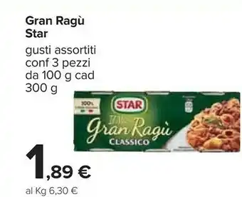 Carrefour Star Gran Ragù Classico 300 G(ml) offerta