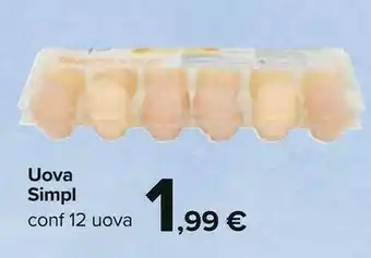 Carrefour Simpl 12 Uova offerta