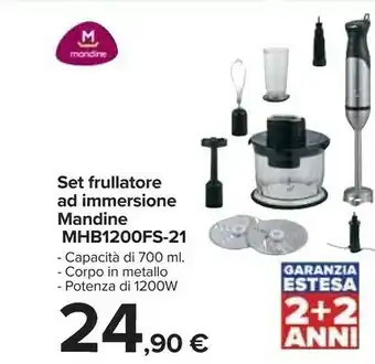 Carrefour Mandine Set Frullatore Ad Immersione MHB1200FS-21 offerta