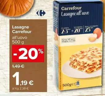 Carrefour Carrefour Lasagne All' Uovo offerta
