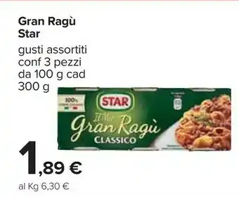 Carrefour Star Gran Ragù offerta