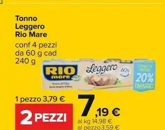 Carrefour Rio Mare Tonno All'Olio Extravergine D'Oliva Leggero 240 G(ml) offerta
