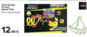 Carrefour Speed Track Stunt Garage offerta