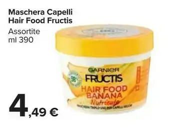 Carrefour Market Garnier Maschera Capelli Hair Food Fructis offerta
