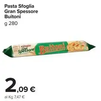 Carrefour Market Buitoni Pasta Sfoglia Gran Spessore offerta