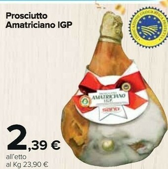 Carrefour Market Prosciutto Amatriciano Igp offerta