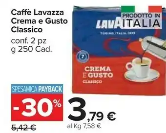 Carrefour Market Lavazza Crema E Gusto Classico 250 250 G offerta