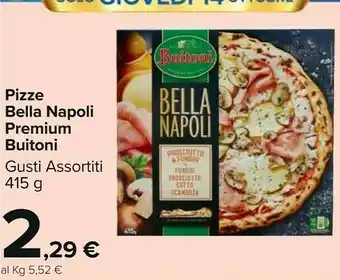 Carrefour Market Buitoni Pizza Bella Napoli Premium 415 G offerta