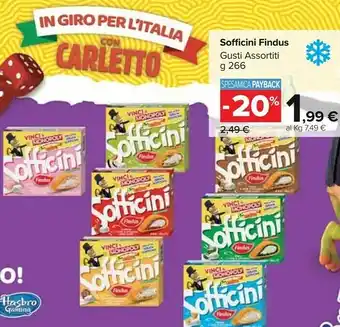 Carrefour Market Findus Sofficini Spinaci Mozzarella 266 G(ml) offerta