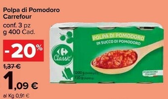Carrefour Carrefour - Polpa Di Pomodoro 400 G(ml) offerta