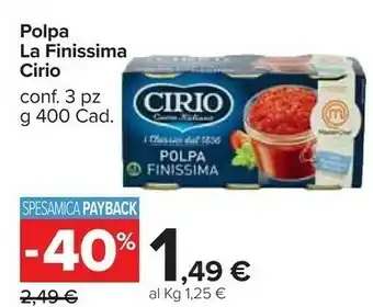Carrefour Cirio La Finissima Polpa offerta