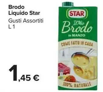 Carrefour Star Il Mio Brodo Manzo offerta