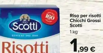Carrefour Scotti Riso Oro Risotti 10' offerta