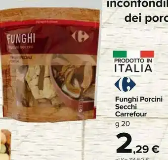Carrefour Carrefour Funghi Porcini offerta