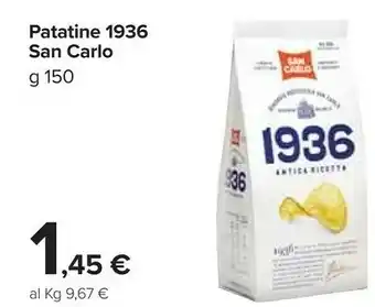 Carrefour San Carlo 1936 Antica Ricetta 150 G(ml) offerta
