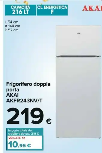 Carrefour Akai AKFR243NV/T Friforifero Doppia Porta 216 L offerta