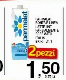Sigma Parmalat Parmalat - Bontà e Linea Latte Parzialmente Scremato 1000 g(ml) offerta
