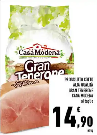 Conad City Casa Modena Gran Tenerone Prosciutto Cotto Alta Qualità offerta